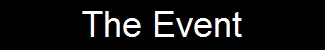 The Event