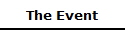The Event